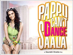 Pappu Can’t Dance Saala: Pappu can do better